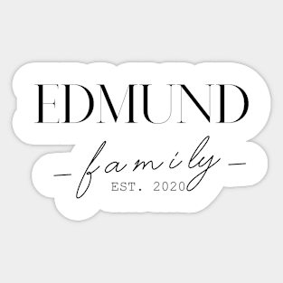 Edmund Family EST. 2020, Surname, Edmund Sticker